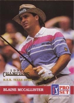 1992 Pro Set PGA Tour - 1991 Champions #92 Blaine McCallister Front