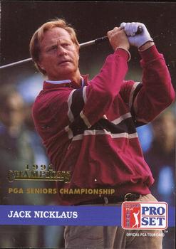 1992 Pro Set PGA Tour - 1991 Champions #201 Jack Nicklaus Front