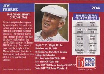 1992 Pro Set PGA Tour - 1991 Champions #204 Jim Ferree Back
