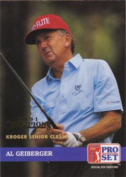 1992 Pro Set PGA Tour - 1991 Champions #219 Al Geiberger Front