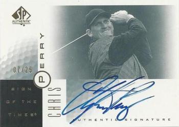 2001 SP Authentic - Sign of the Times Gold #PE Chris Perry Front