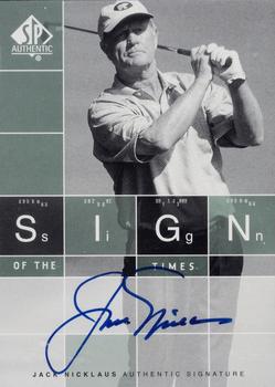 2002 SP Authentic - Sign of the Times #ST-JN Jack Nicklaus  Front