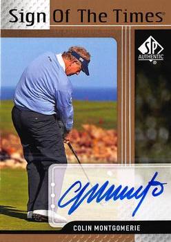 2012 SP Authentic - Sign of the Times #ST-CM Colin Montgomerie Front