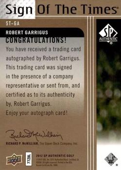 2012 SP Authentic - Sign of the Times #ST-GA Robert Garrigus Back