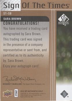 2012 SP Authentic - Sign of the Times #ST-SB Sara Brown Back