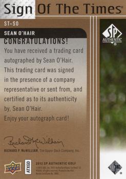 2012 SP Authentic - Sign of the Times #ST-SO Sean O'Hair Back