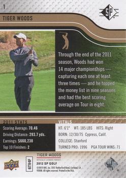 2012 SP #1 Tiger Woods Back