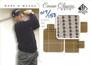 2002 SP Authentic - Course Classics Game-Used Shirt Gold #CC-MO Mark O'Meara Front
