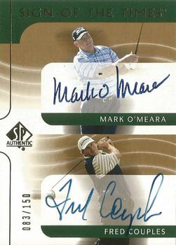 2003 SP Authentic - Sign of the Times Dual #MO/FC Mark O'Meara / Fred Couples Front