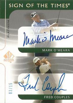 2003 SP Authentic - Sign of the Times Dual Platinum #MO/FC Mark O'Meara / Fred Couples Front