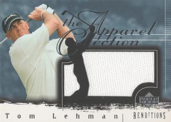 2003 Upper Deck Renditions - The Apparel Collection #AC-TL Tom Lehman Front