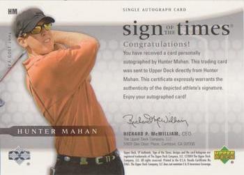 2004 SP Authentic - Sign of the Times #HM Hunter Mahan Back