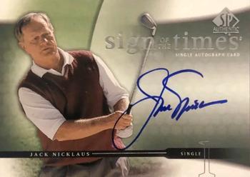 2004 SP Authentic - Sign of the Times #JN Jack Nicklaus Front