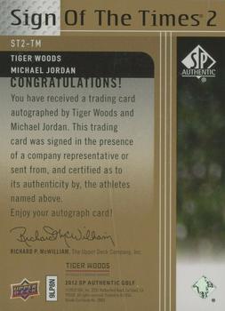 2012 SP Authentic - Sign of the Times 2 #ST2-TM Tiger Woods / Michael Jordan Back