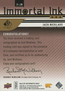 2012 SP Authentic - Immortal Inks #II-JN Jack Nicklaus Back