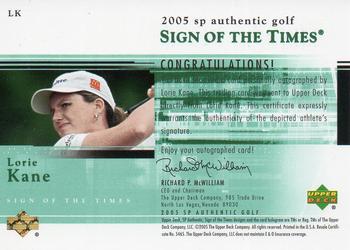 2005 SP Authentic - Sign of the Times #LK Lorie Kane Back
