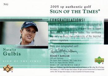 2005 SP Authentic - Sign of the Times #NG Natalie Gulbis Back