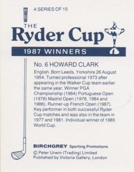 1987 Birchgrey The Ryder Cup #6 Howard Clark Back
