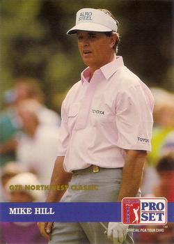 1992 Pro Set PGA Tour The Honda Classic #202 Mike Hill Front