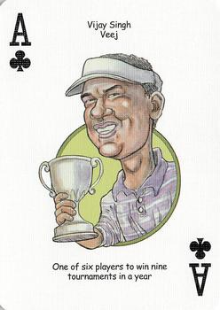 2005 Hero Decks Golf Heroes Playing Cards #A♣ Vijay Singh Front