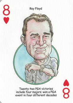 2005 Hero Decks Golf Heroes Playing Cards #8♥ Ray Floyd Front