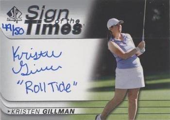 2021 SP Authentic - Sign of the Times Inscriptions #SOTT-KG Kristen Gillman Front