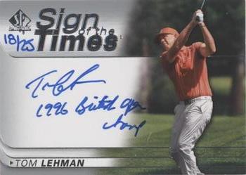 2021 SP Authentic - Sign of the Times Inscriptions #SOTT-TL Tom Lehman Front