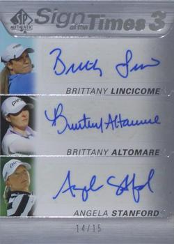 2021 SP Authentic - Sign of the Times 3 #ST3-BBA Brittany Lincicome / Brittany Altomare / Angela Stanford Front