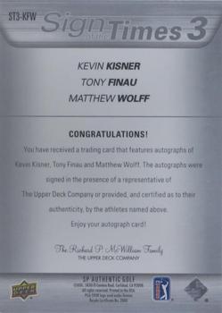 2021 SP Authentic - Sign of the Times 3 #ST3-KFW Kevin Kisner / Tony Finau / Matthew Wolff Back