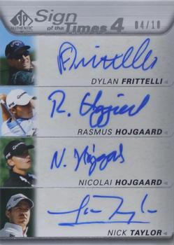 2021 SP Authentic - Sign of the Times 4 #ST4-FHHT Dylan Frittelli / Rasmus Hojgaard / Nicolai Hojgaard / Nick Taylor Front