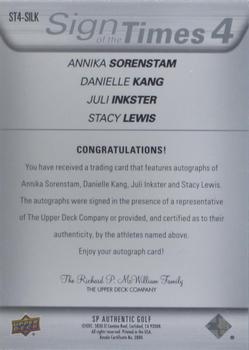 2021 SP Authentic - Sign of the Times 4 #ST4-SILK Annika Sorenstam / Danielle Kang / Juli Inkster / Stacy Lewis Back