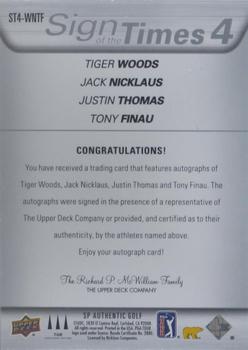 2021 SP Authentic - Sign of the Times 4 #ST4-WNTF Tiger Woods / Jack Nicklaus / Justin Thomas / Tony Finau Back
