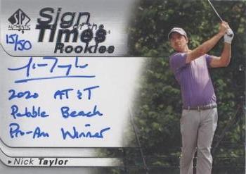 2021 SP Authentic - Sign of the Times Rookies Inscriptions #SOTTR-NT Nick Taylor Front