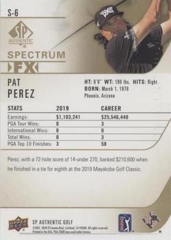 2021 SP Authentic - Spectrum FX Green #S-6 Pat Perez Back