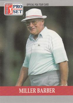 1990 Pro Set PGA Tour #78 Miller Barber Front