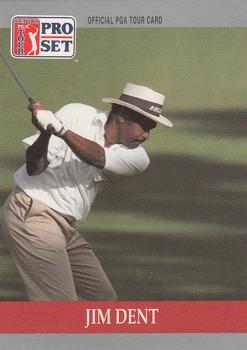 1990 Pro Set PGA Tour #84 Jim Dent Front
