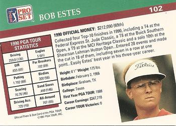 1991 Pro Set PGA Tour #102 Bob Estes Back