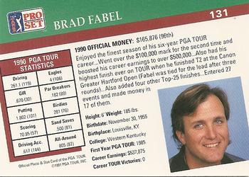 1991 Pro Set PGA Tour #131 Brad Fabel Back