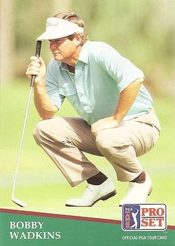 1991 Pro Set PGA Tour #134 Bobby Wadkins Front