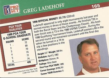 1991 Pro Set PGA Tour #165 Greg Ladehoff Back