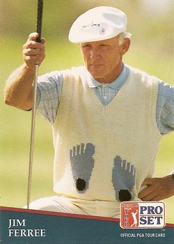 1991 Pro Set PGA Tour #203 Jim Ferree Front