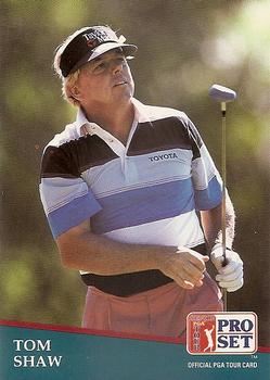 1991 Pro Set PGA Tour #222 Tom Shaw Front