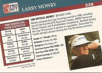 1991 Pro Set PGA Tour #239 Larry Mowry Back