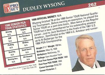 1991 Pro Set PGA Tour #262 Dudley Wysong Back