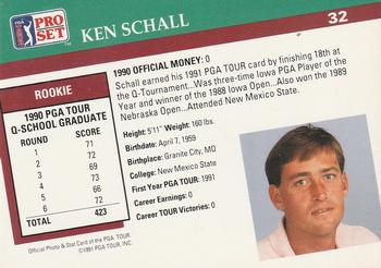 1991 Pro Set PGA Tour #32 Ken Schall Back