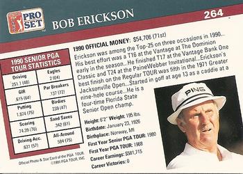 1991 Pro Set PGA Tour #264 Bob Erickson Back