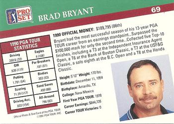 1991 Pro Set PGA Tour #69 Brad Bryant Back