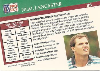 1991 Pro Set PGA Tour #85 Neal Lancaster Back