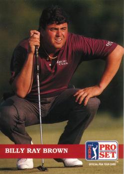 1992 Pro Set PGA Tour #11 Billy Ray Brown Front