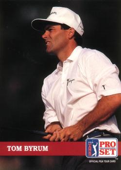 1992 Pro Set PGA Tour #141 Tom Byrum Front